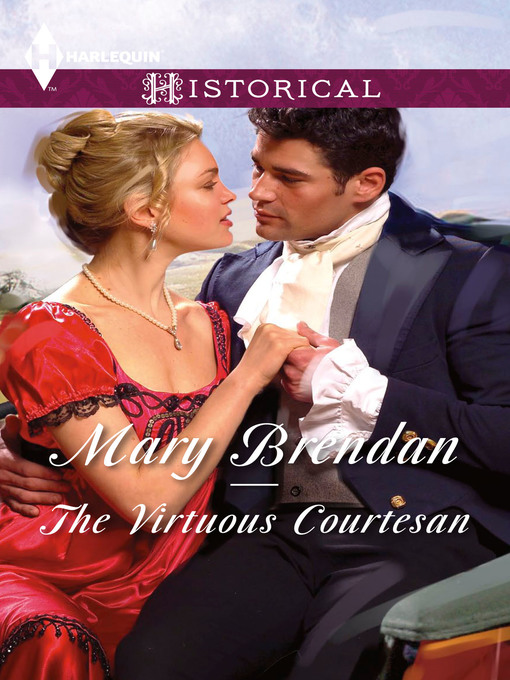 Title details for The Virtuous Courtesan by Mary Brendan - Available